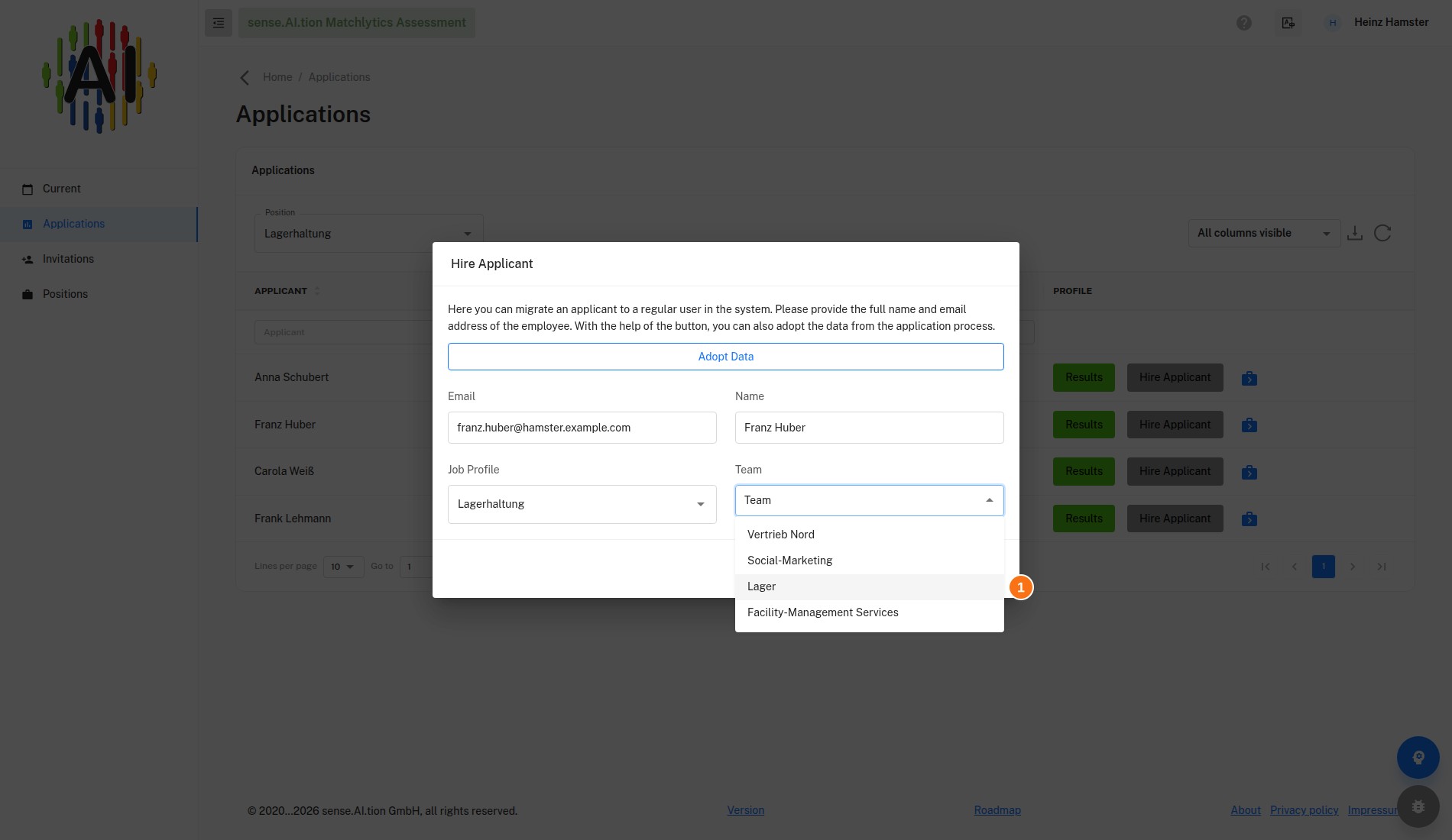 Team field – selection \"Lager\" Open selection in the Team field with the entry Lager