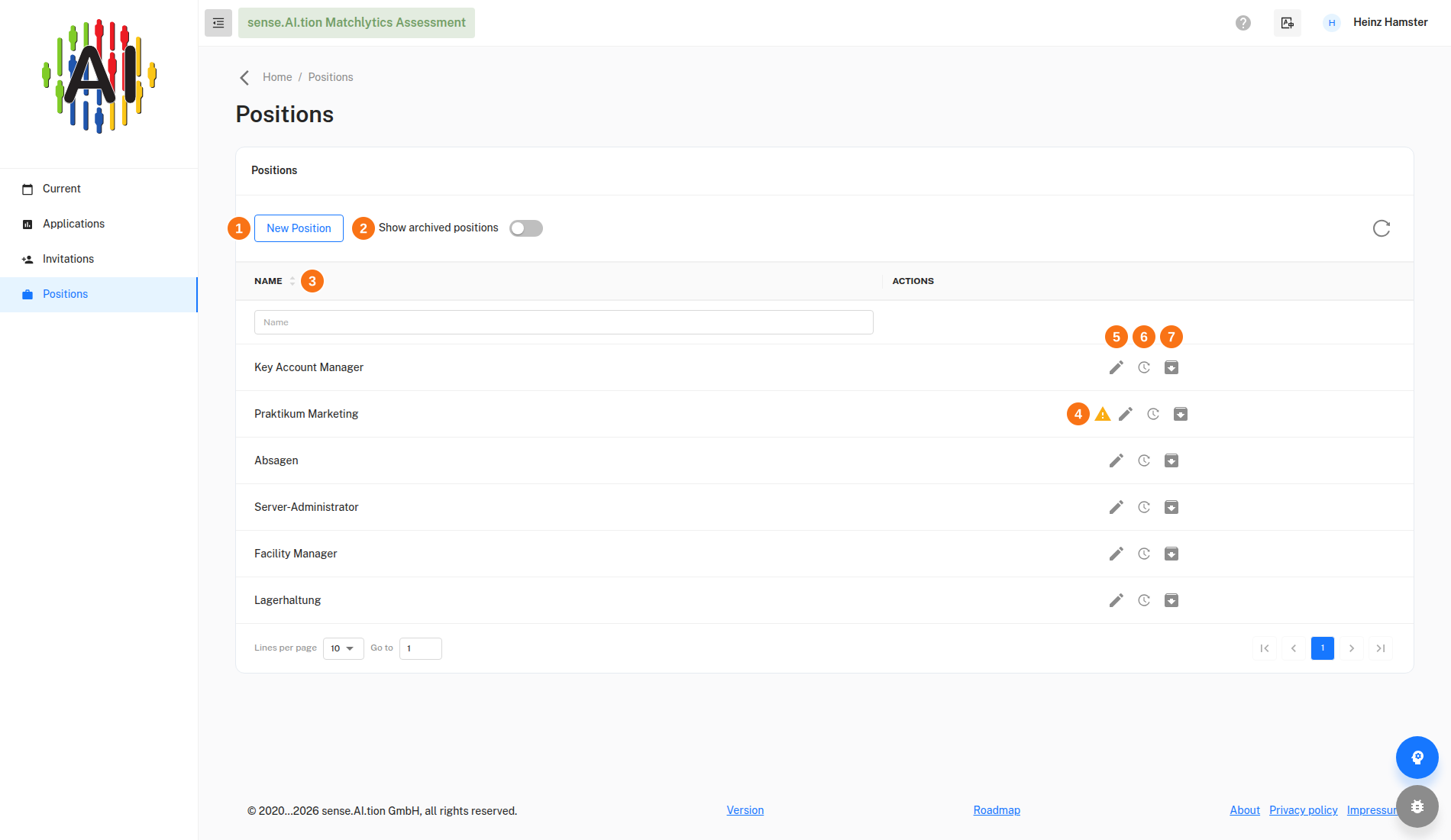 Positions – list of positions List of positions with actions